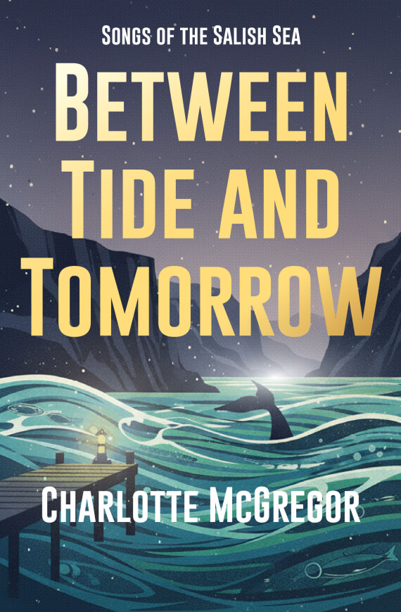 Charlotte McGregor: Between Tide And Tomorrow